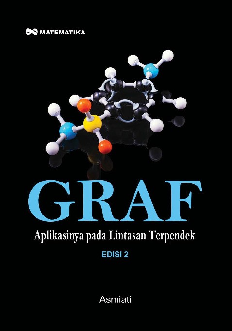 Graf Edisi 2; Aplikasinya Pada Lintasan Terpendek